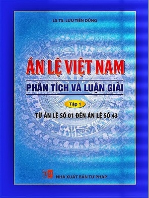 Sách Án Lệ Việt Nam – Phân Tích Và Luận Giải