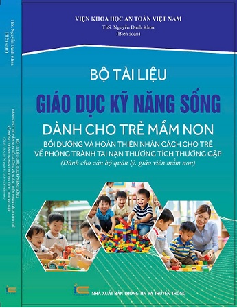 Sách Bộ Tài Liệu Giáo Dục Kỹ Năng Sống Dành Cho Trẻ Mầm Non - Bồi Dưỡng Và Hoàn Thiện Nhân Cách Cho Trẻ