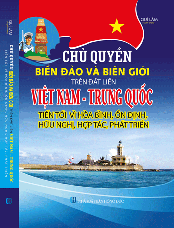 Sách Chủ Quyền Biển Đảo Và Biên Giới Trên Đất Liền Việt Nam-Trung Quốc