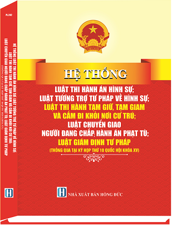 Sách Hệ Thống Luật Thi Hành Án Hình Sự; Luật Tương Trợ Tư Pháp Về Hình Sự; Luật Thi Hành Tạm Giữ, Tạm Giam Và Cấm Đi Khỏi Nơi Cư Trú
