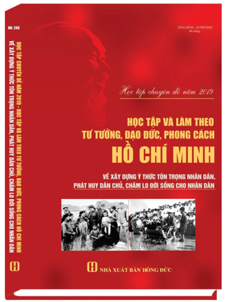 Sách Hướng dẫn học tập chuyên đề năm 2019 - Học Tập Và Làm Theo Tư Tưởng, Đạo Đức, Phong Cách Hồ Chí Minh
