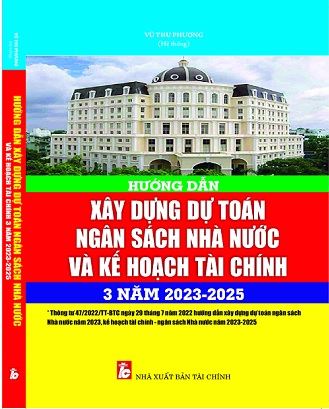 Sách Hướng Dẫn Xây Dựng Dự Toán Ngân Sách Nhà Nước Và Kế Hoạch Tài Chính 3 Năm 2023-2025
