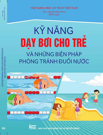 Sách Kỹ Năng Dạy Bơi Cho Trẻ Em Và Những Biện Pháp Phòng Tránh Đuối Nước