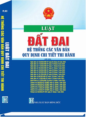 Sách Luật Đất Đai - Hệ Thống Các Văn Bản Quy Định Chi Tiết Thi Hành