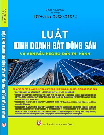 Sách Luật Kinh Doanh Bất Động Sản Và Văn Bản Hướng Dẫn Thi Hành Luật