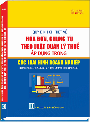 Sách Quy Định Chi Tiết Về Hóa Đơn, Chứng Từ Theo Luật Quản Lý Thuế Áp Dụng Trong Các Loại Hình Doanh Nghiệp