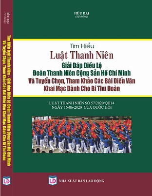 Sách Tìm Hiểu Luật Thanh Niên - Giải Đáp Điều Lệ Đoàn Thanh Niên Cộng Sản Hồ Chí Minh