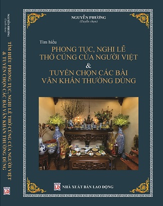 Sách Tìm Hiểu Phong Tục, Nghi Lễ Thờ Cúng Của Người Việt & Các Bài Văn Khấn Thường Dùng
